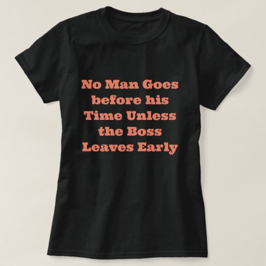 面白いフレーズTシャツ Tシャツ (デザイン正面)