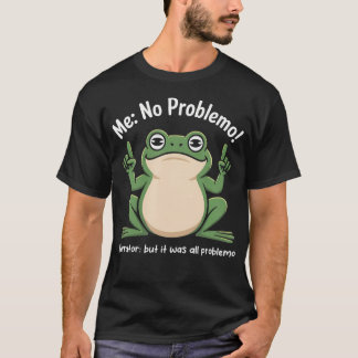 面白いフrogおれ問題なし ナレーターだが全てだった tシャツ