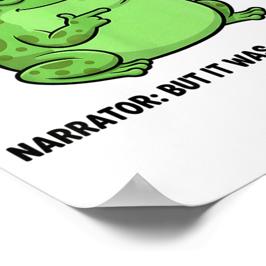 面白いフrog Me No Problemo ナレーターだけど、でも全てが ポスター (角)