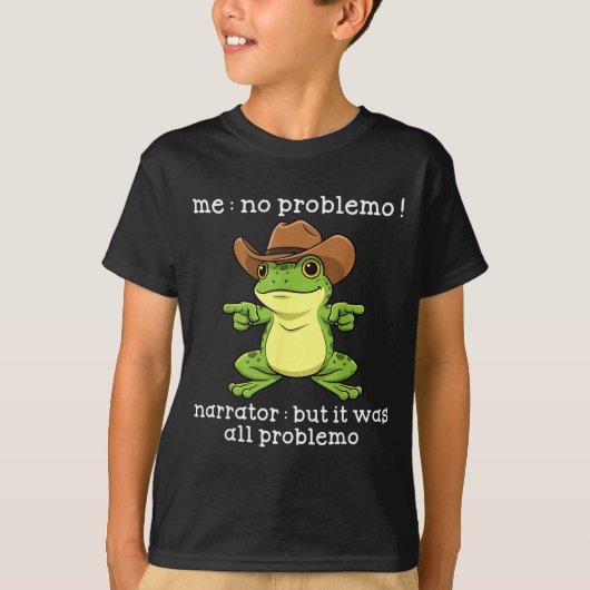 面白いフrog Me No Problemo ナレーターだけど、でも全てが Tシャツ (正面)