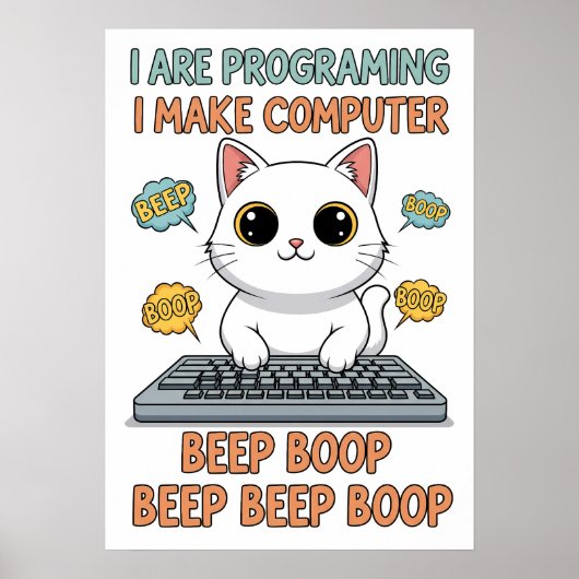 面白いプログラミングの猫のミーム "I Are Programing" ポスター (正面)
