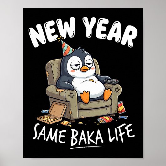 面白いペンギンのジョーク ユーモアの引用 新年もバカ ポスター (正面)