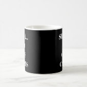 面白いマグカップ Shhh... 誰も気にしない コーヒーマグカップ (中央)