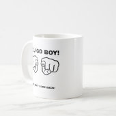 面白いマグカップ "You Go Boy" コーヒーマグカップ (正面左)