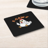 面白いミーム F-Caw-F ニワトリ スクエアペーパーコースター (アングル)