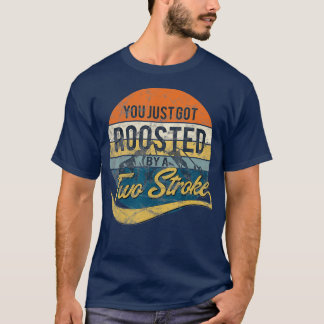 面白いモトクロス あなたは2ストロークにやられたね Tシャツ