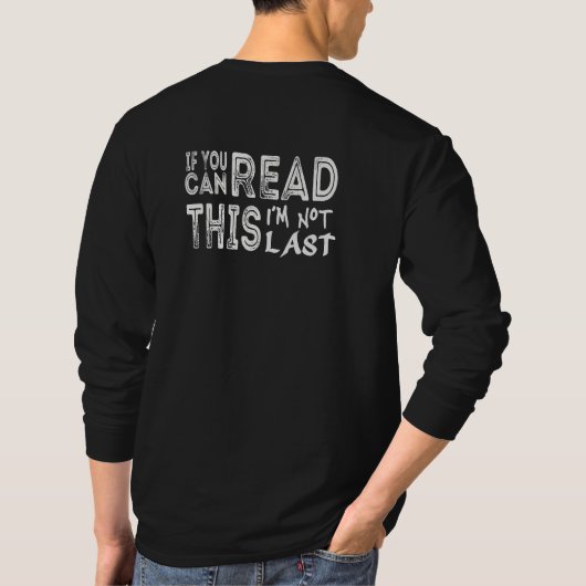 面白いランニング スローランナー - 最後ではないという名言 Tシャツ (裏面)