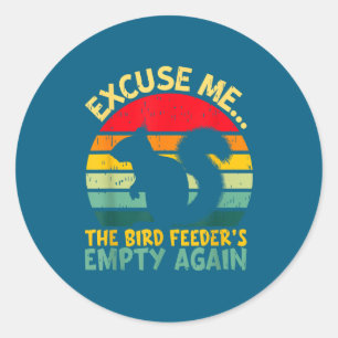 面白いリス 失礼、また鳥の餌箱が空です ラウンドシール
