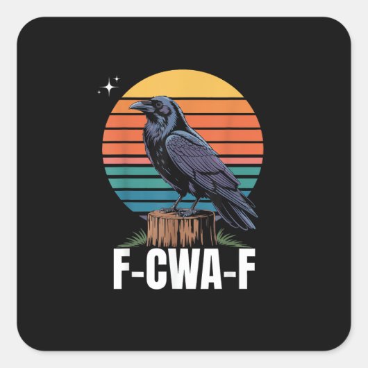 面白いレトロF-Caw-F鳥カラス鳥 スクエアシール (正面)