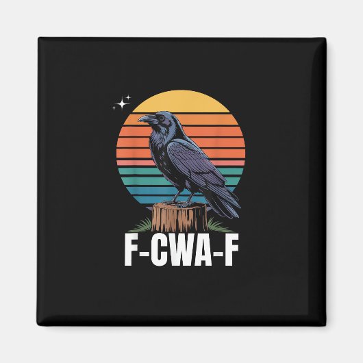 面白いレトロF-Caw-F鳥カラス鳥 マグネット (正面)