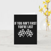 面白いレースカー もし君が一番でなければ最後だ カード (黄色い花)