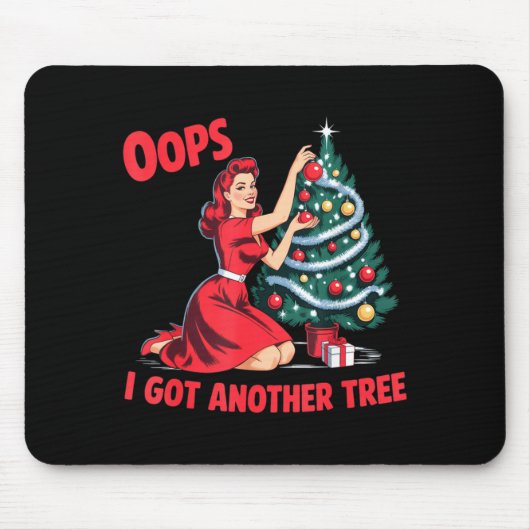 面白いヴィンテージ クリスマス おっとまた木を買ってしまった マウスパッド (正面)