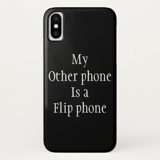 面白い一言 ブラック 私の他の携帯電話は折りたたみ式携帯電話 Case-Mate iPhoneケース (裏面)