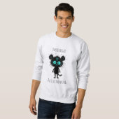 面白い不安Tシャツ スウェットシャツ (正面フル)