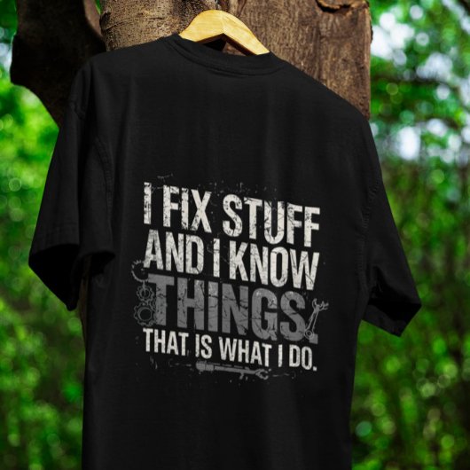 面白い仕事のギフトTシャツ – 物を直すのと色々知ってる Tシャツ