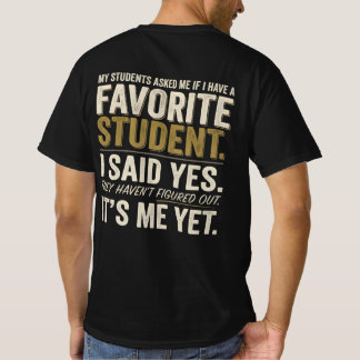 面白い先生お気に入りの生徒のユーモアTシャツ Tシャツ