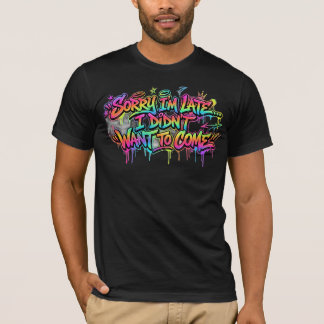 面白い内向的 Sorry I'm Late グラフィティストリートウェア Tシャツ