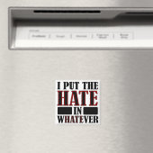 面白い冷蔵庫マグネット Whatever+The+Hate+In マグネット (インサイチュ (食洗機))