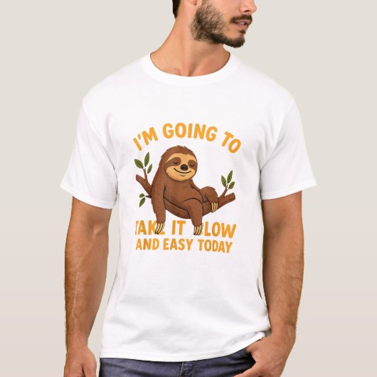 面白い動物のナマケモノ 今日はゆっくりと楽に過ごそう ノベルティ Tシャツ (正面)