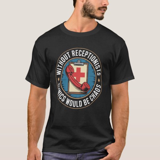 面白い医療受付嬢 Tシャツ (正面)