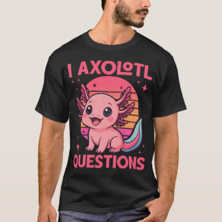 面白い女の子 ウーパールーパーな質問 楽しい かわいい Tシャツ