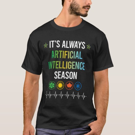 面白い季節の人工知能 AI Tシャツ (正面)