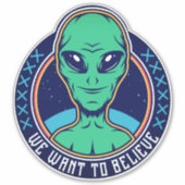 面白い宇宙人 私たちは信じたい シール (正面)