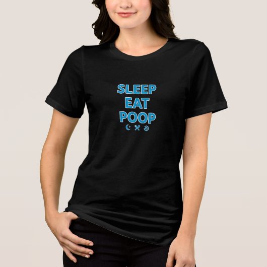 面白い寝て食べるうんちサイクルTシャツ トライブレンドＴシャツ (正面)