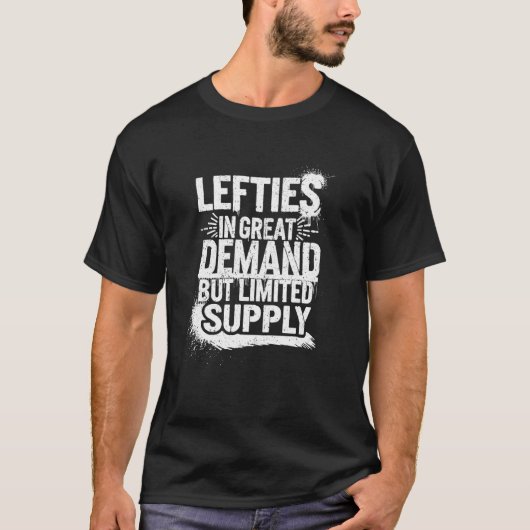 面白い左利きの自慢のユーモアデザインの引用 Tシャツ (正面)