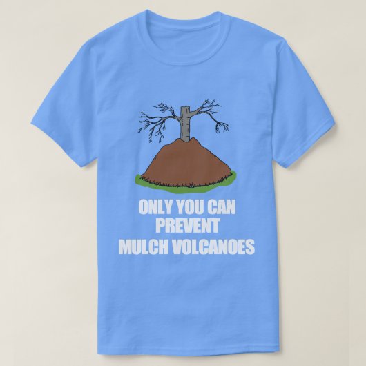 面白い庭師のマルチ火山ガーデニング Tシャツ (デザイン正面)