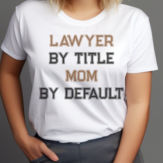 面白い弁護士ママ、母の日 Tシャツ