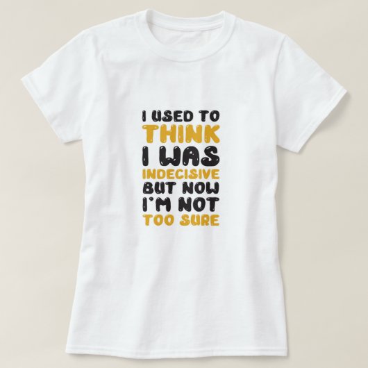 面白い引用句 Tシャツ (デザイン正面)