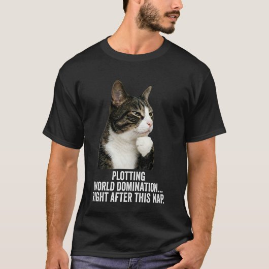 面白い思考猫 - 午後の世界征服を企てる Tシャツ (正面)