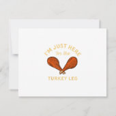 面白い感謝祭の食べ物 私はここに七面鳥のためだけに来た カード (裏面)