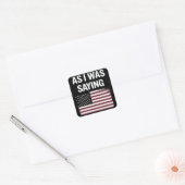 面白い政治トランプ2024 "私が言っていたように" スクエアシール (封筒)