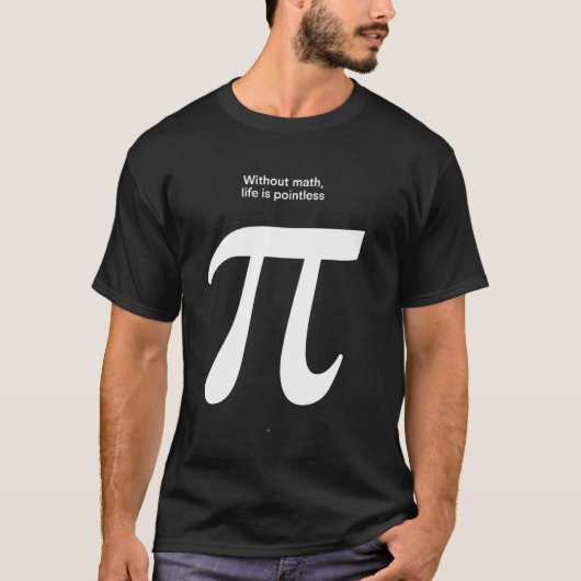 面白い数学の引用パイ記号 Tシャツ (正面)