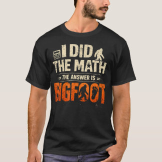 面白い数学の答えはビッグフット サスカッチ Tシャツ
