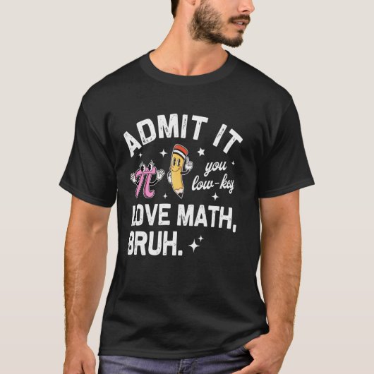 面白い数学好きの数学教師は密かに数学が好き Tシャツ (正面)