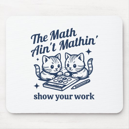 面白い数学教師 数学が合わない 子猫 マウスパッド (正面)