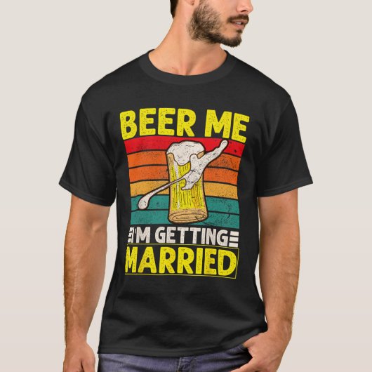 面白い新郎の独身パーティー ビール 私 結婚する Tシャツ (正面)