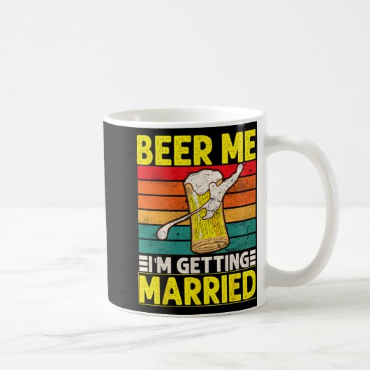 面白い新郎の独身最後の宴会　私のビール　結婚式目前の男 コーヒーマグカップ (右)