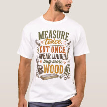 面白い木工名言 ラスティックTシャツ