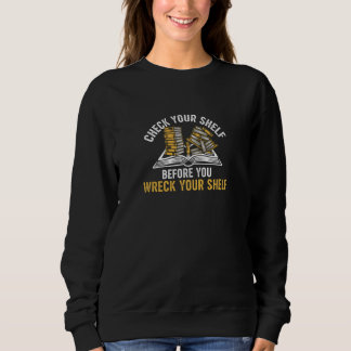 面白い本好きのパロディTシャツ - 本棚を確認 スウェットシャツ