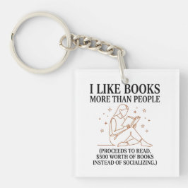 面白い本好き I Like Books More Than People キーホルダー