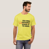 面白い死ぬほど退屈Tシャツ ユーモア Tシャツ (正面フル)
