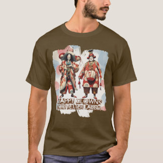 面白い残酷な日本サーカスのピエロは笑った方がいい Tシャツ