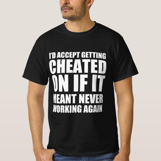 面白い浮気カップルの名言 Tシャツ (正面)
