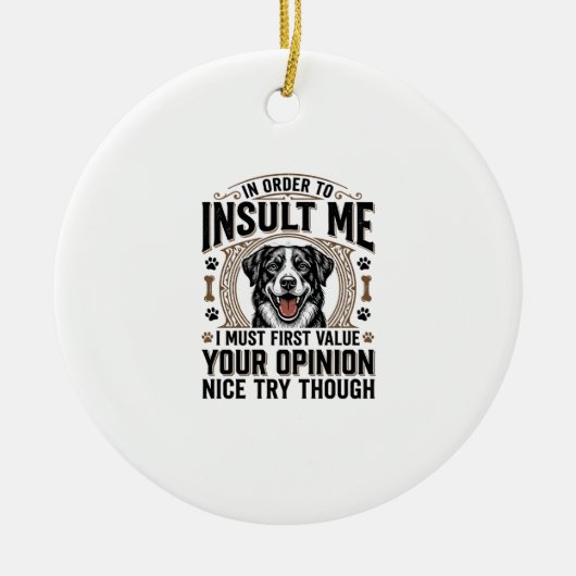 面白い犬の意見ヴィンテージTシャツデザイン_1 セラミックオーナメント (正面)