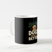 面白い犬は気分を明るくする コーヒーマグカップ (正面左)