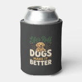 面白い犬は気分を明るくする 缶クーラー (缶正面)